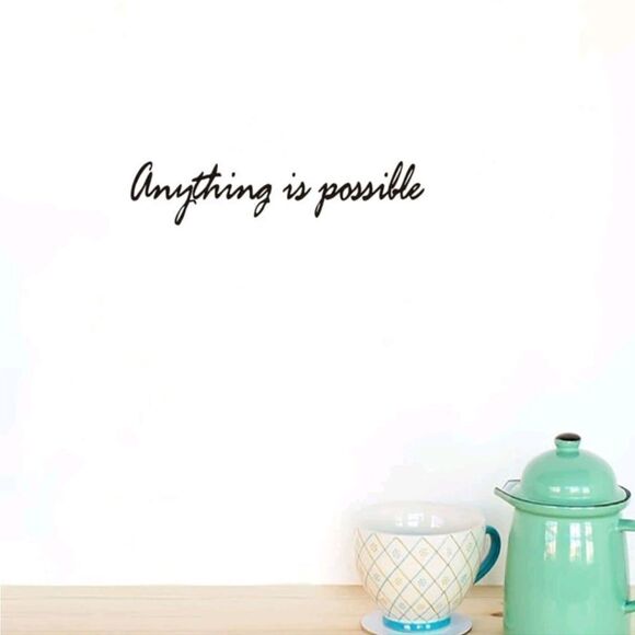 “Anything is Possible” Removable Wall Sticker Decal - Picture 4 of 7